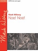 Noe Noe by Wilberg Mack for SATB