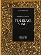 Ten Blake Songs by Vaughan Williams Ralph for Voice and Piano