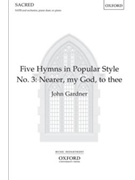 Nearer My God To Thee by Gardner John - Gardner John - for SATB and Piano