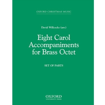 8 Carol Accompaniments by - Willcocks David - for Instrumental Parts (8 Part Brass)