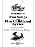 2 Songs from 5 Childhood Lyrics by Rutter John for SATB a cappella