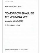 Tomorrow Shall Be My Dancing Day by Rutter John - Rutter John - for SSA