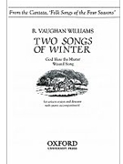 2 Songs Of Winter by Vaughan Williams Ralph for Unison