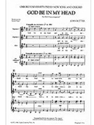 God Be In My Head by Rutter John for SSA a cappella
