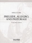 Prelude Allegro and Pastorale by Clarke Rebecca for