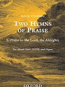 Praise To The Lord The Almighty by Various - Wilberg Mack - for SATB