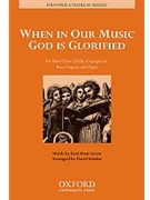When in our music God is glorifiedVocal score by Schelat David for SATB