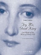 Try Me Good King by Larsen Libby for Sopr Voice C