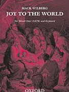 Joy To The World by Various - Wilberg Mack - for SATB