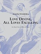 Love Divine All Loves Excelling by Various - Wilberg Mack - for SATB