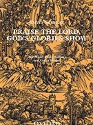 Praise The Lord God's Glories Show by Schelat David for SAB