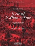 Il est n'e le divin enfantFull score (including vocal parts) by Faure Gabriel for Unison