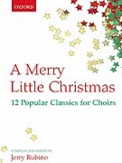 Merry Little Christmas by Various - Rubino Jerry - for SATB