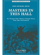 Masters in this hallVocal score by Various for SATB; Men's Voices; Upper Voices - 2 Part