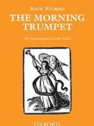 Morning Trumpet by Wilberg Mack for TTBB a cappella