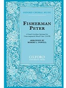 Fisherman PeterVocal score by Powell Robert Jennings for SATB