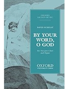 By Your Word O God by Schelat David for 2-Part