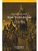 Star unto gloryVocal score by Dicie Don Michael for SATB