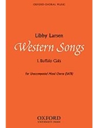 Buffalo GalsVocal score by Larsen Libby for SATB