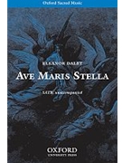 Ave maris stellaVocal score by Daley Eleanor for SATB