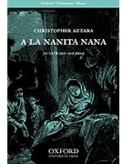 A la nanita nanaSATB vocal score by Azzara Christopher D for SATB