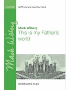 This Is My Father's World by - Wilberg Mack - for SATB (Piano 4 Hands)
