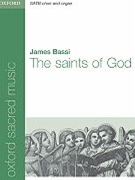Saints Of God by Bassi James for SATB