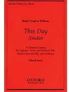 Hodie (This Day) by Vaughan Williams Ralph for SATB (Chorus Part)