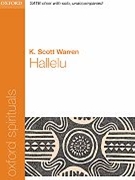 Hallelu by Warren K Scott for SATB a cappella