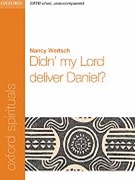 Didn' My Lord Deliver Daniel by Wertsch Nancy for SATB a cappella