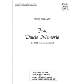 Jesu Dulcis MemoriaVocal score by Wishart Peter Charles Arthur for SATB