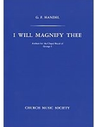 I will magnify TheeVocal score by Handel George Frideric for SATB