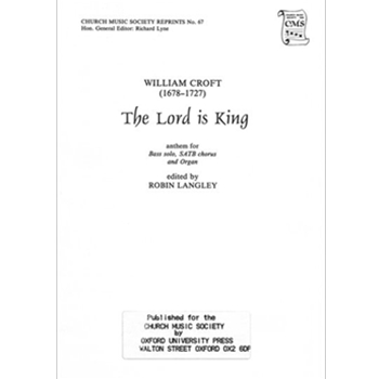 The Lord is KingVocal score by Croft William for SATB