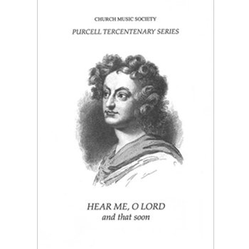 Hear me O Lord and that soon Z13BVocal score by Purcell Henry for SATB