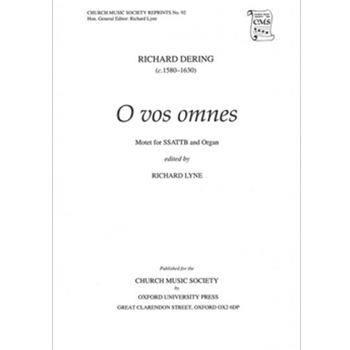 O vos omnesVocal score by Dering Richard for SATB