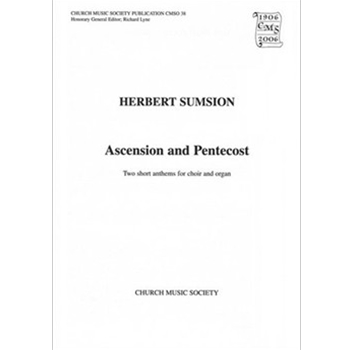 Two Short Anthems for Ascension and PentecostVocal score by Sumsion Herbert for SATB
