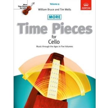 More Time Pieces for Cello, Volume 2 Music through the Ages
