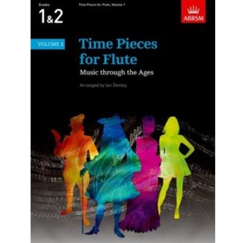 Time Pieces for Flute, Volume 1 Music through the Ages in 3 Volumes