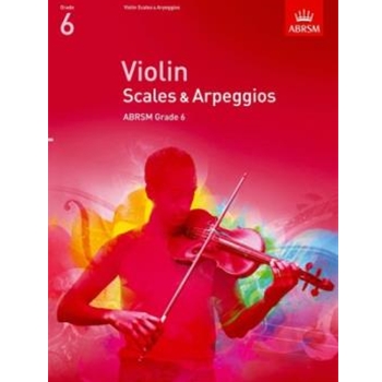 Violin Scales & Arpeggios, ABRSM Grade 6 from 2012