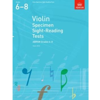Violin Specimen Sight-Reading Tests, ABRSM Grades 6-8 from 2012