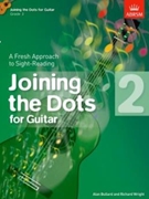 Joining The Dots For Guitar by Wright and Bullard for Guitar Met (Book 2)