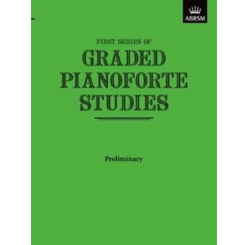 Graded Pianoforte Studies, First Series, Preliminary