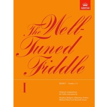 The Well-Tuned Fiddle, Book I (Grades 1-3)