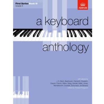 A Keyboard Anthology, First Series, Book III