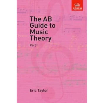 The AB Guide to Music Theory, Part I