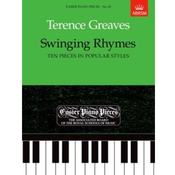 Swinging Rhymes (Ten Pieces in Popular Styles) Easier Piano Pieces 81