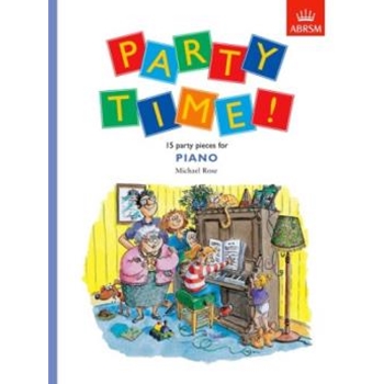 Party Time! 15 party pieces for piano