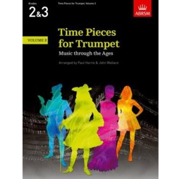 Time Pieces for Trumpet, Volume 2Music through the Ages in 3 Volumes