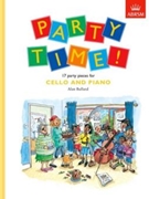 Party Time! 17 party pieces for cello and piano by Bullard Alan for Cello and Piano