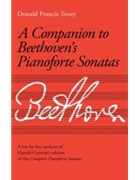 Companion to Beethoven's Pianoforte SonatasRevised Edition by Tovey Donald for Books